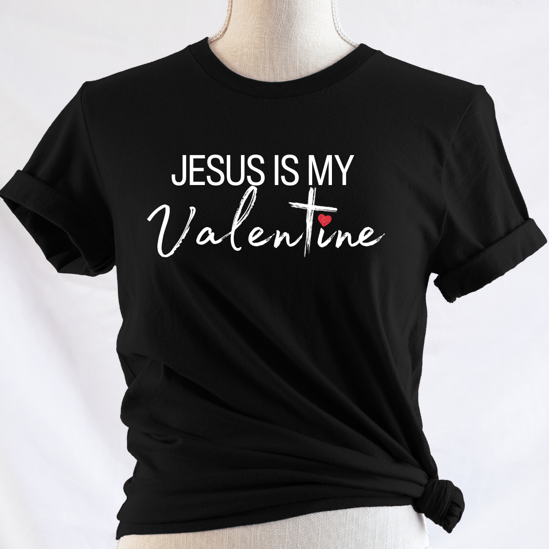 Jesus is my Valentine