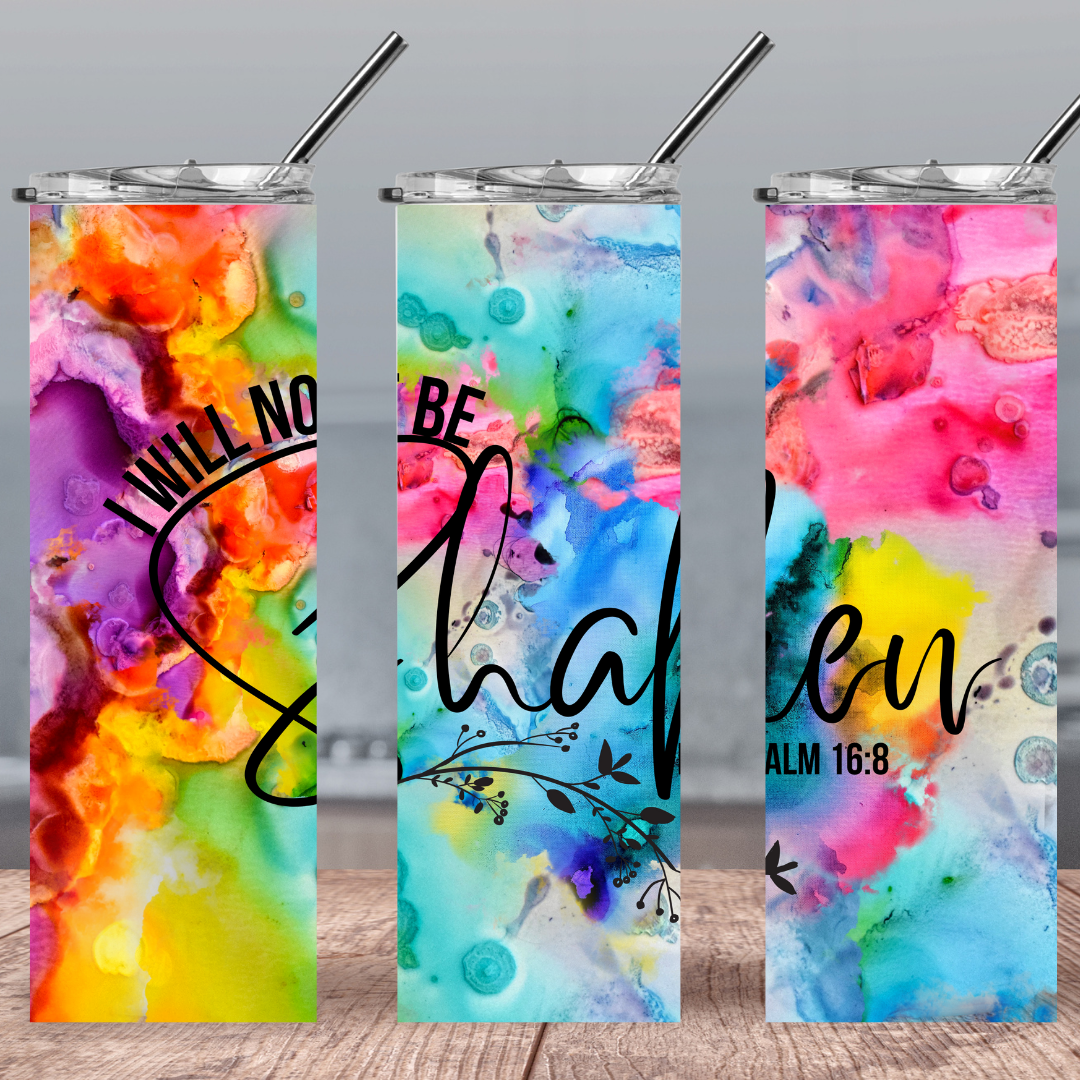 I Will Not Be Shaken Tumbler – God's Will Designs